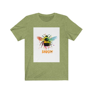 "Bee Saucey" Short Sleeve Tee