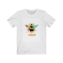 Load image into Gallery viewer, &quot;Bee Saucey&quot; Short Sleeve Tee
